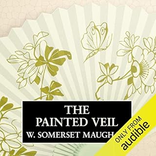 The Painted Veil Audiobook By W. Somerset Maugham cover art