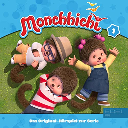 Monchhichi 1. Das Original-Hörspiel zur Serie Titelbild