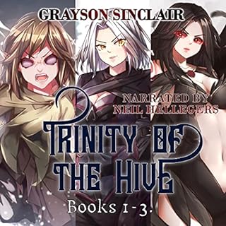 Trinity of the Hive (Books 1-3) Audiolibro Por Grayson Sinclair arte de portada