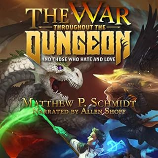 The War Throughout the Dungeon Audiolibro Por Matthew Schmidt arte de portada