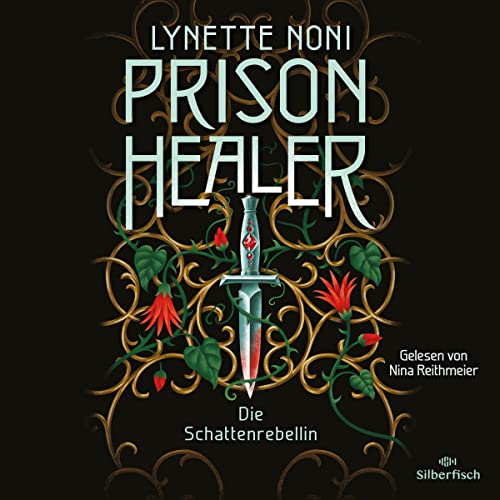 Die Schattenrebellin Audiolivro Por Lynette Noni capa