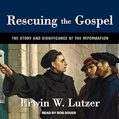 Rescuing the Gospel cover art