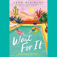 Wait for It Audiolibro Por Jenn McKinlay arte de portada