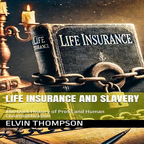 Page de couverture de Life Insurance and Slavery