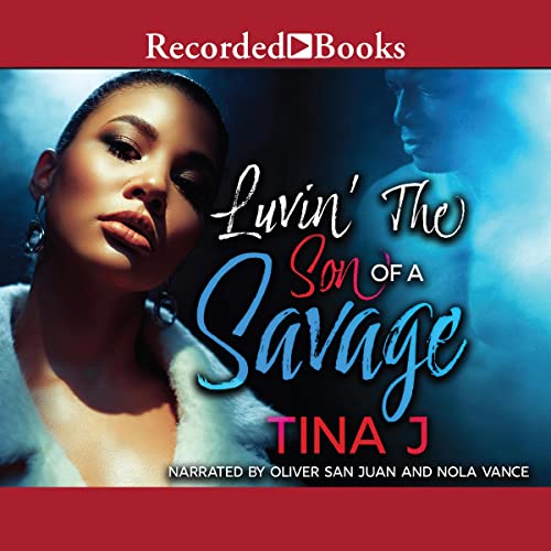 Luvin the Son of a Savage Audiolibro Por Tina J. arte de portada