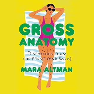 Gross Anatomy Audiolibro Por Mara Altman arte de portada