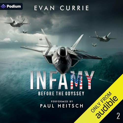 Infamy Audiobook By Evan Currie cover art