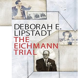 The Eichmann Trial Audiolibro Por Deborah E Lipstadt arte de portada