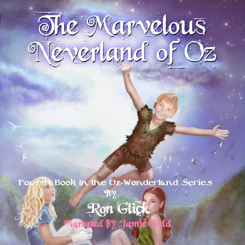 The Marvelous Neverland of Oz cover art