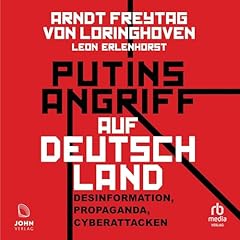 Putins Angriff auf Deutschland [Putin's Attack on Germany] cover art