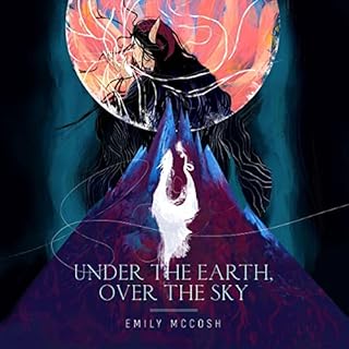 Under the Earth, Over the Sky cover art