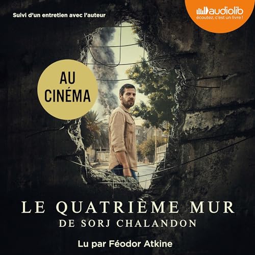 Le quatrième mur, suivi d'un entretien avec l'auteur cover art