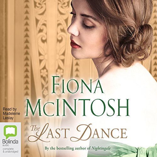 The Last Dance Audiobook By Fiona McIntosh cover art