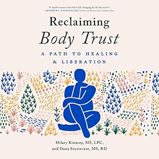 Reclaiming Body Trust Audiolibro Por Hilary Kinavey MS LPC, Dana Sturtevant MS RD arte de portada