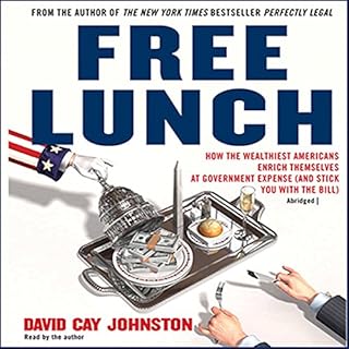 Free Lunch Audiolibro Por David Cay Johnston arte de portada