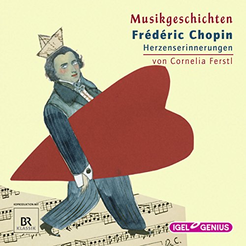 Frédéric Chopin - Herzenserinnerungen cover art