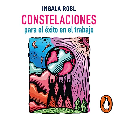 Constelaciones para el éxito en el trabajo [Constellations for Success at Work] cover art