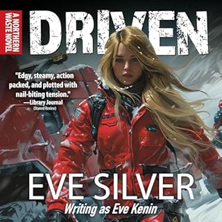 Driven Audiobook By Eve Silver cover art