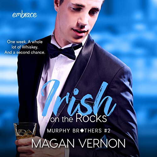 Irish on the Rocks Audiobook By Magan Vernon cover art