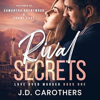 Rival Secrets Audiobook By J.D. Carothers cover art