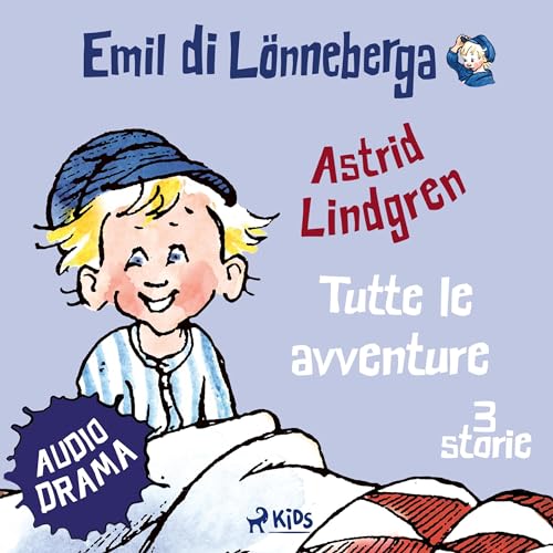 Couverture de Emil di Lönneberga. Tutte le avventure