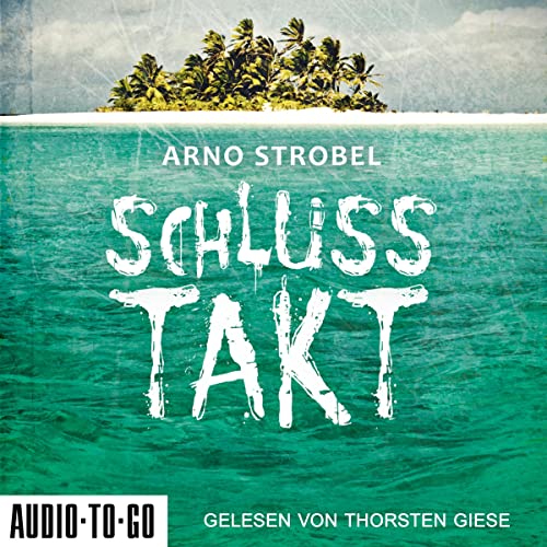 Schlusstakt Audiolivro Por Arno Strobel capa