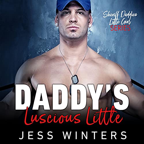 Daddy's Luscious Little Audiolibro Por Jess Winters arte de portada