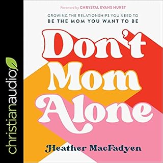 Don't Mom Alone Audiolibro Por Heather MacFadyen arte de portada