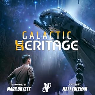 Galactic Heritage Audiobook By Matt Coleman cover art