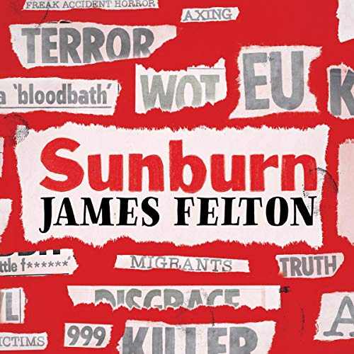 Sunburn Audiobook By James Felton cover art