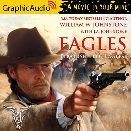 Bloodshed of Eagles [Dramatized Adaptation] cover art