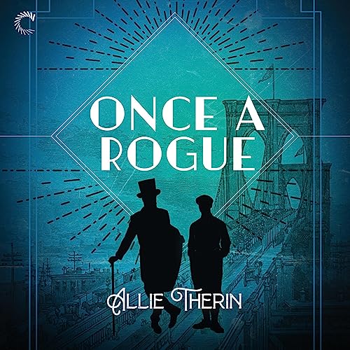 Once a Rogue Audiobook By Allie Therin cover art