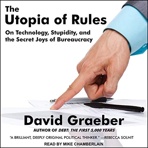 The Utopia of Rules Audiolibro Por David Graeber arte de portada