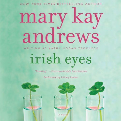 Irish Eyes Audiobook By Mary Kay Andrews cover art