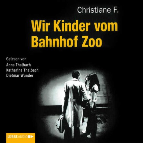 Wir Kinder vom Bahnhof Zoo Titelbild