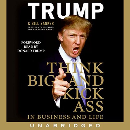 Page de couverture de Think BIG and Kick Ass in Business and Life