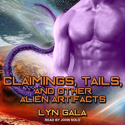 Claimings, Tails, and Other Alien Artifacts Titelbild