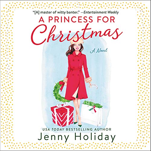 A Princess for Christmas Audiobook By Jenny Holiday cover art