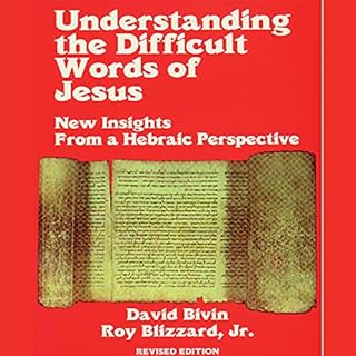 Understanding the Difficult Words of Jesus Audiolibro Por David Bivin, Roy Blizzard Jr. arte de portada