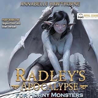 Radley's Apocalypse for Horny Monsters Audiolibro Por Annabelle Hawthorne arte de portada