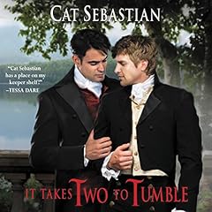 It Takes Two to Tumble Audiolibro Por Cat Sebastian arte de portada