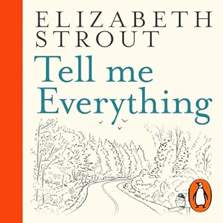 Tell Me Everything Audiolibro Por Elizabeth Strout arte de portada