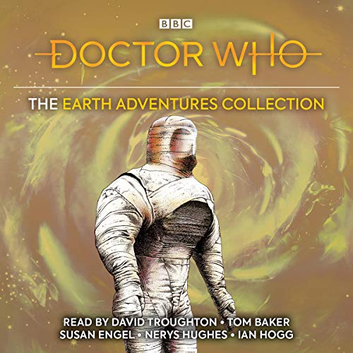 Doctor Who: The Earth Adventures Collection cover art