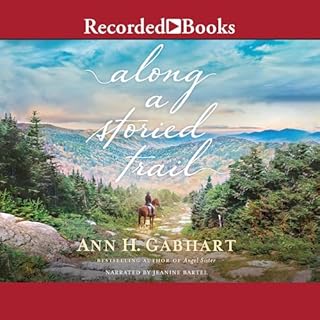 Along a Storied Trail Audiolibro Por Ann H. Gabhart arte de portada