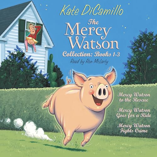 The Mercy Watson Collection: Books 1-3 cover art