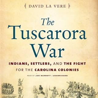 The Tuscarora War Audiobook By David La Vere cover art