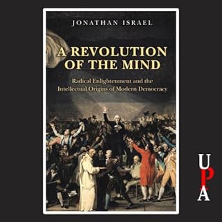 A Revolution of the Mind Audiolibro Por Jonathan Israel arte de portada