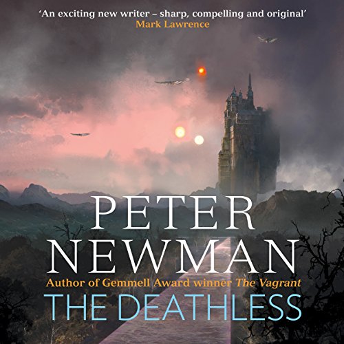 The Deathless Audiobook By Peter Newman cover art