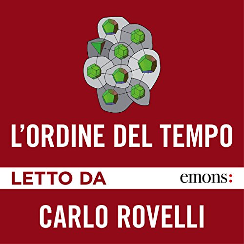 L'ordine del tempo Audiobook By Carlo Rovelli cover art