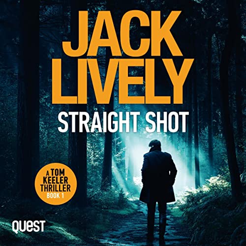 Straight Shot Audiolivro Por Jack Lively capa